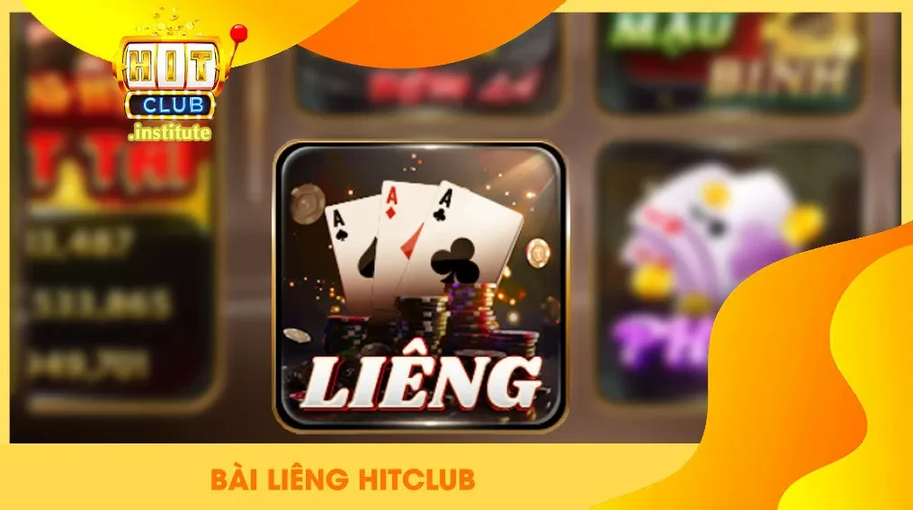 Bài Liêng online Hitclub được nhiều anh em chơi và biết đến 