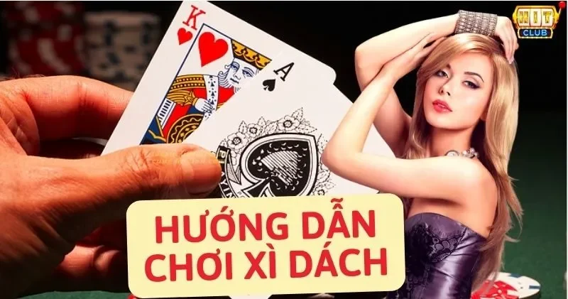 Biết một số chiến thuật chơi xì dách là chiến thắng dễ dàng 